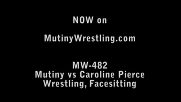 MW-482 Mutiny vs Caroline Pierce (sexy porn star) Wrestling + Facesitting Part 2