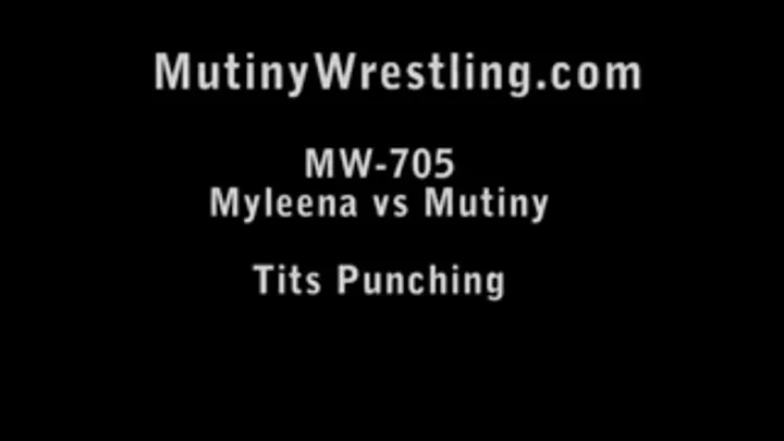 MW-705 Myleena vs Mutiny TIT PUNCHING with boxing gloves