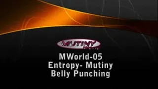 M-World-05 Entropy - hostage Mutiny BELLY punching