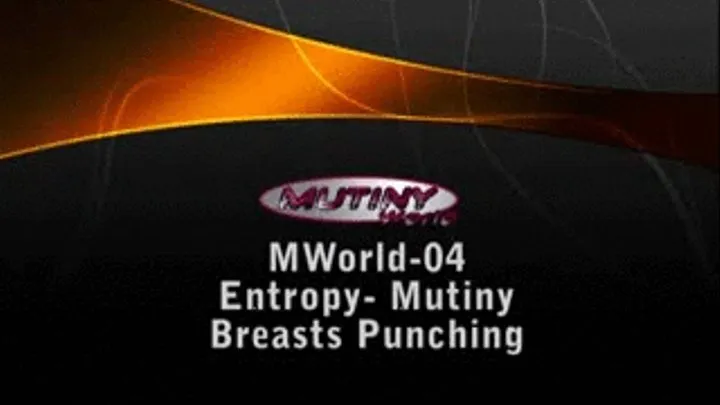 M-World-04 Entropy - hostage Mutiny breasts punching