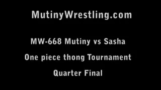 MW-668 Mutiny vs Sasha QUARTER FINAL TOURNAMENT Part 1