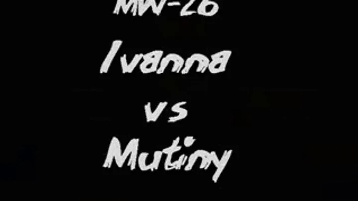 MW-26 Muitny vs IVANNA female wrestling part 1