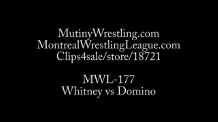 MWL-177 Domino vs Whitney Hot and Intense female wrestling Part 1