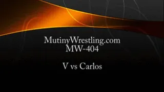 MW-404 V vs Carlos (the most intense match they ever had!) Carlos in Control HUMILIATING V! Full Video