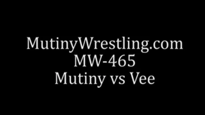 MW-465 Mutiny vs Vee CATFIGHT hairpulling wrestling SCISSORS Full Video