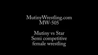 MW-505 Mutiny vs the beautiful STAR Light-semi comp female wrestling FULL VIDEO