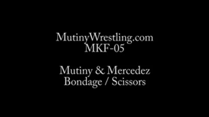 MKF-05 Mercedez taking control over Mutiny Bondage, scissors and grabbing Part 2
