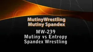 MW-239 Entropy vs Mutiny -wrestling- FULL VIDEO