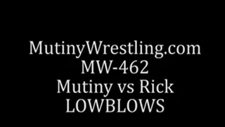 MW-462 Rick vs Mutiny LOWBLOWS + Tombstone CROTCH Part 2