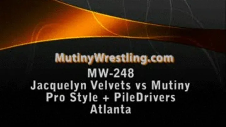 MW-248 Jacquelyn Velvets vs Mutiny Pro Wrestling and Piledrivers PART 3