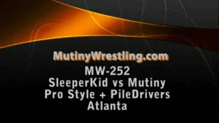 MW-252 SleeperKid vs Mutiny Pro Wrestling and Piledrivers PART 1