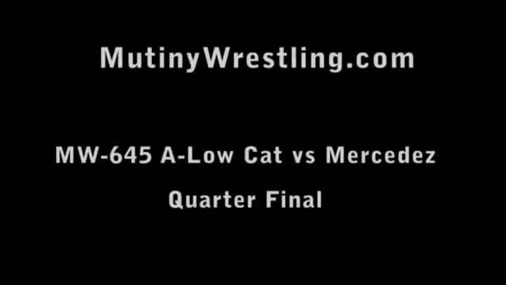 MW-645 Mercedez vs A-Low Cat One Piece Thong tournament QUARTER FINAL 02 PART 2