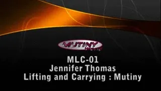 MLC-01 Jennifer THOMAS (Kharma) Liftin and Carrying Mutiny