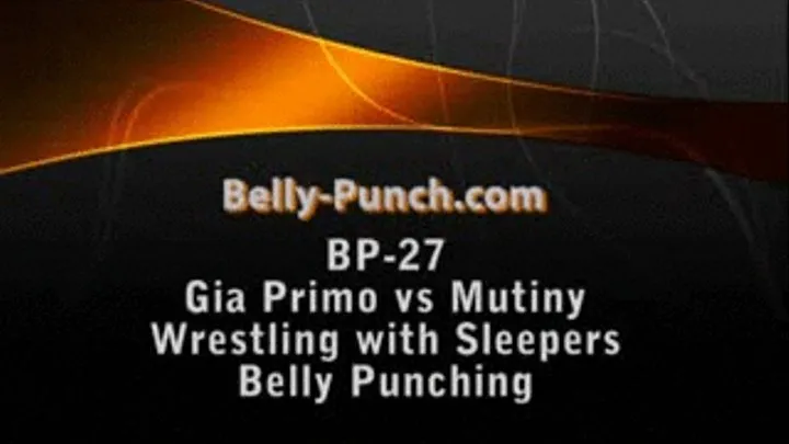 BP-27 Gia Primo vs Mutiny VERY COMPETITIVE belly Punching MATCH Part 2