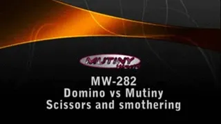 MW-282 Mutiny Vs Domino Fantasy Scissors and Smothering TOPLESS Part 3