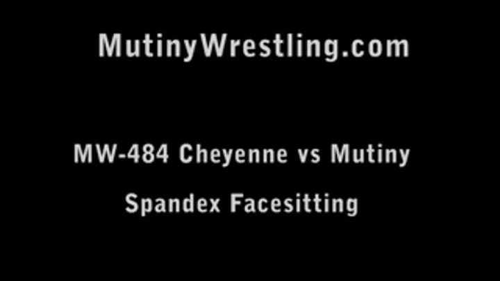 MW-484 Mutiny vs Cheyenne Jewel FACESITTING TOPLESS SHINNY SPANDEX Part 1