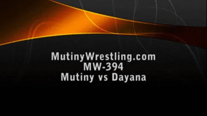 MW-394 Mutiny vs Dayana Intense Topless Wrestling