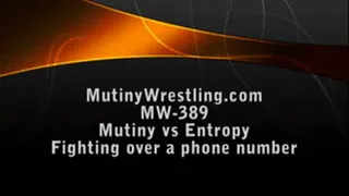 MW-389 Mutiny vs Entropy FULL VIDEO