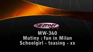 MW-360 Part 1 Mutiny in a schoolgirl outfit - teasing, stripping, touching! PART 1