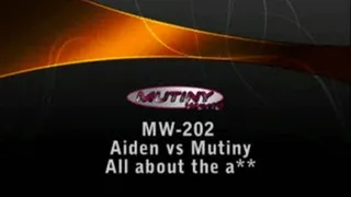 MW-202 P2 Mutiny vs Aiden ASS MATCH PART