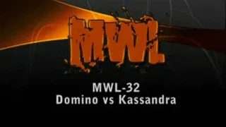 MWL-32 Domino vs Kass