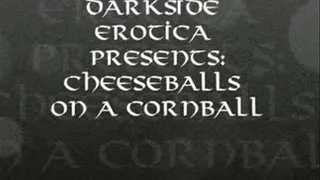 Cheese Balls On A Cornball