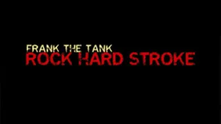 Rock Hard Stroke