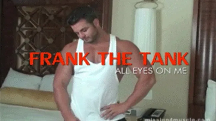 All Eyes On Me - Frank The Tank