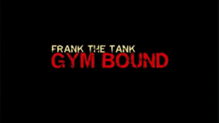 Gym Bound