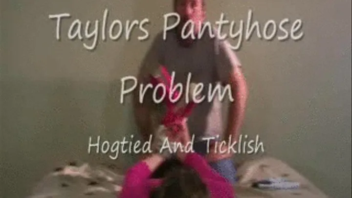 Taylors Pantyhose Problem Streaming