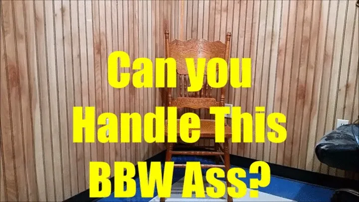 Can You Handle All The BBW Ass?