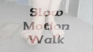 Slow Motion Bare Foot Walk