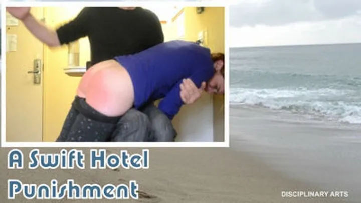 A SWIFT HOTEL PUNISHMENT