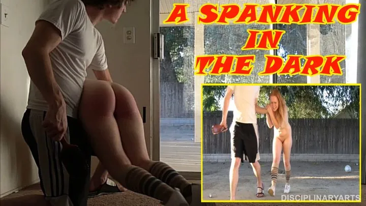 A Spanking in the Dark