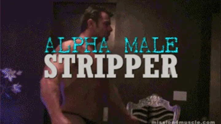 Alpha Male Stripper - Frank The Tank