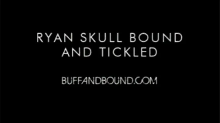 Ryan Skull Bound and Tickled featuring Bam Bam