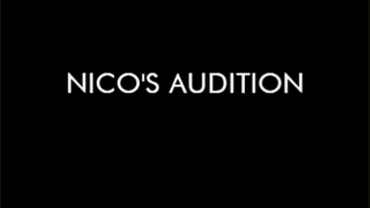 Nico's Audition