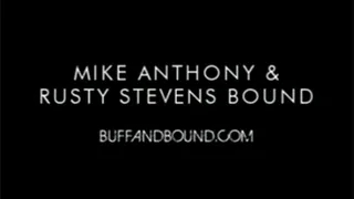 Mike Anthony & Rusty Stevens Bound