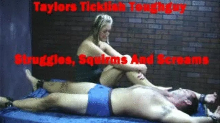 Taylors Ticklish Toughguy