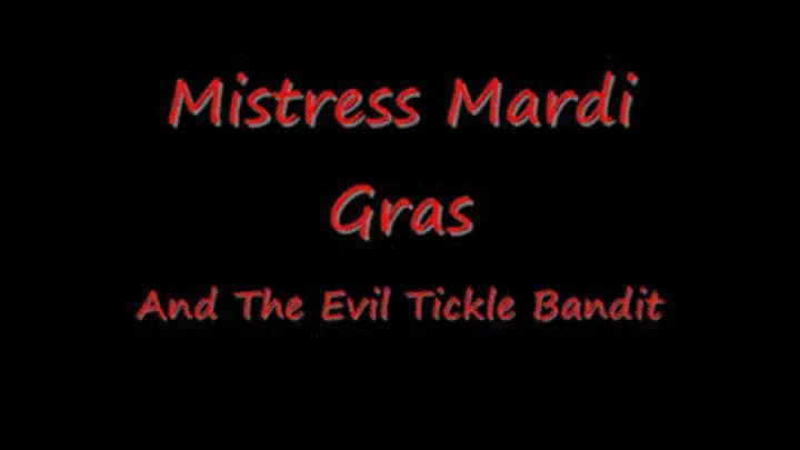 Mistress Mardi Gras Quicktime