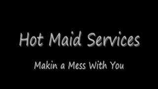 Hot Maid Services Preview Streaming