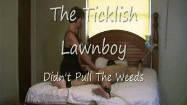 The Ticklish Lawnboy