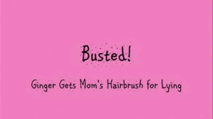 Busted! Ginger Gets Step-Mom's Hairbrush OTK for Lying