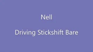 Everyday Driving Series - Nell Driving Stick Bare