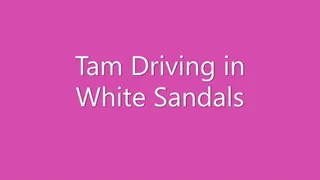 Tam Driving in White Sandals