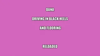 Dana Driving in Black Heels **Reloaded