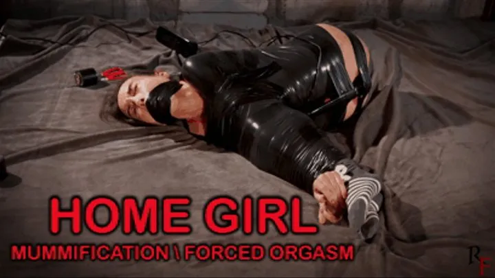 Home girl - Mummification and orgasm ( LOW BITRATE)