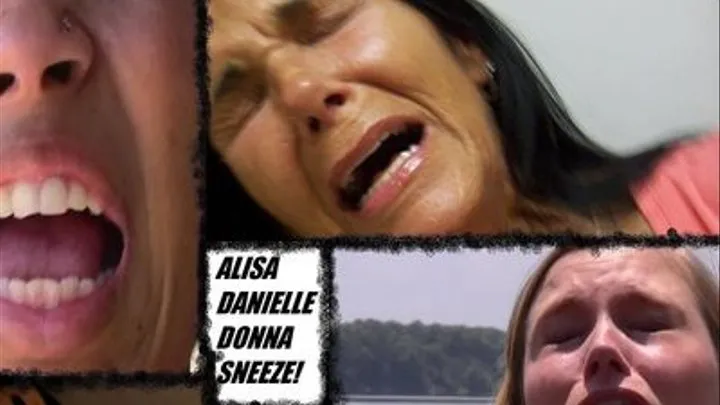 SNEEZE FEST!! PART 1 (ALISA SEXY SNEEZES) * PLUS SPECIAL GUEST FROM GLOS DONNA AND DANIELLE!