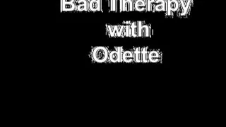 Bad Therapy with Odette