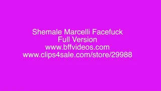 Shemale Marcelli Face Fuck - FULL VERSION - FULL HD QUALITY (1920 X 1080) - SPECIAL PRICE: 29 MINUTES FOR US$ 19,99!